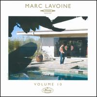 VOLUME 10 (CAN)-MARC LAVOINE