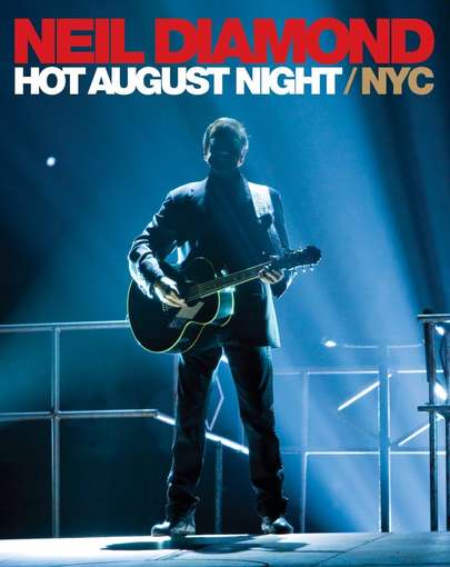 HOT AUGUST NIGHT / NYC-NEIL DIAMOND
