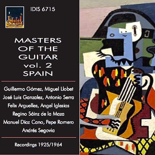 MASTERS OF THE GUITAR: SPAIN 2-ALBENIZ / GOMEZ / MAZA / EL VITO