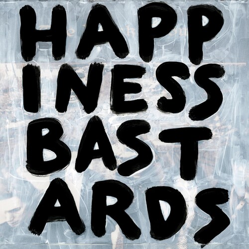 HAPPINESS BASTARDS-BLACK CROWES