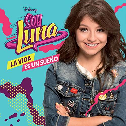 LA VIDA ES UN SUENO (ARG)-SOY LUNA