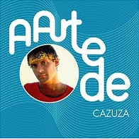 A Arte De Cazuza-CAZUZA