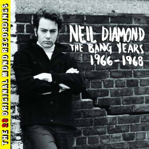 BANG YEARS 1966-1968-NEIL DIAMOND