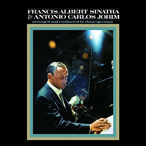 FRANCIS ALBERT SINATRA & ANTONIO CARLOS JOBIM-FRANK SINATRA