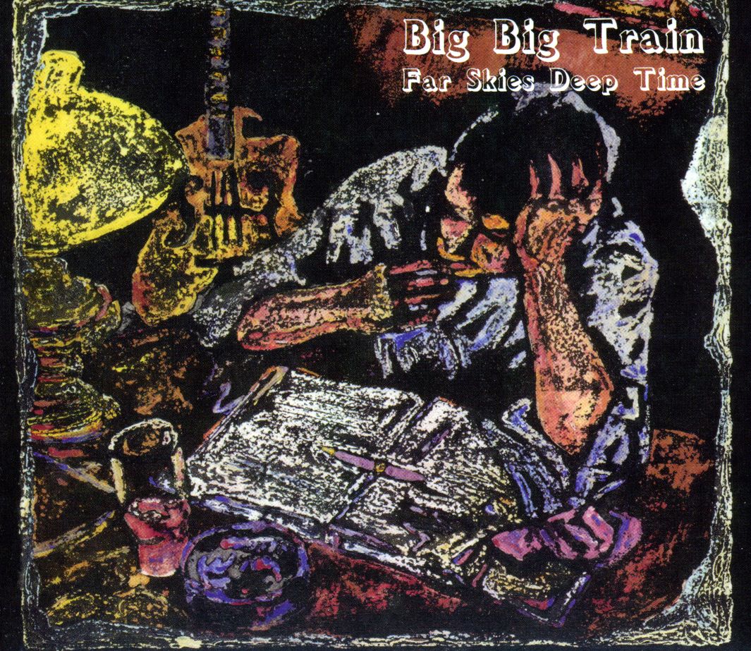 FAR SKIES DEEP TIME (UK)-BIG BIG TRAIN