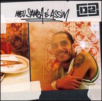MEU SAMBA E ASSIM-MARCELO D2