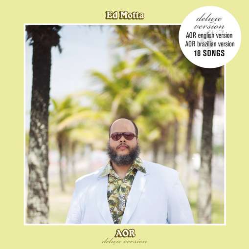 AOR -DELUXE--ED MOTTA