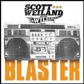 BLASTER (DIG)-SCOTT WEILAND / WILDABOUTS