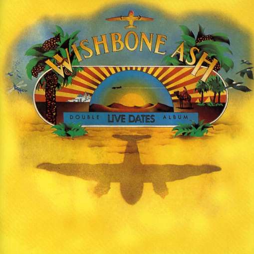 LIVE DATES (RMST) (ENG)-WISHBONE ASH