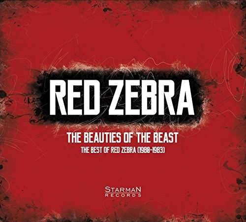 BEAUTIES OF THE BEAST-RED ZEBRA