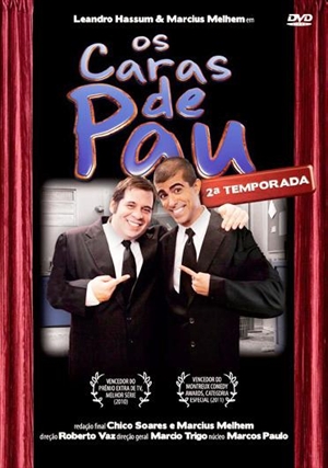 OS CARAS DE PAU TEMP 2-LEANDRO HASSUM / MARCIUS MELHEM